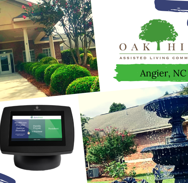 Oak Hill chooses Accushield! Oak Hill Assisted Living Community Angier, NC Accushield