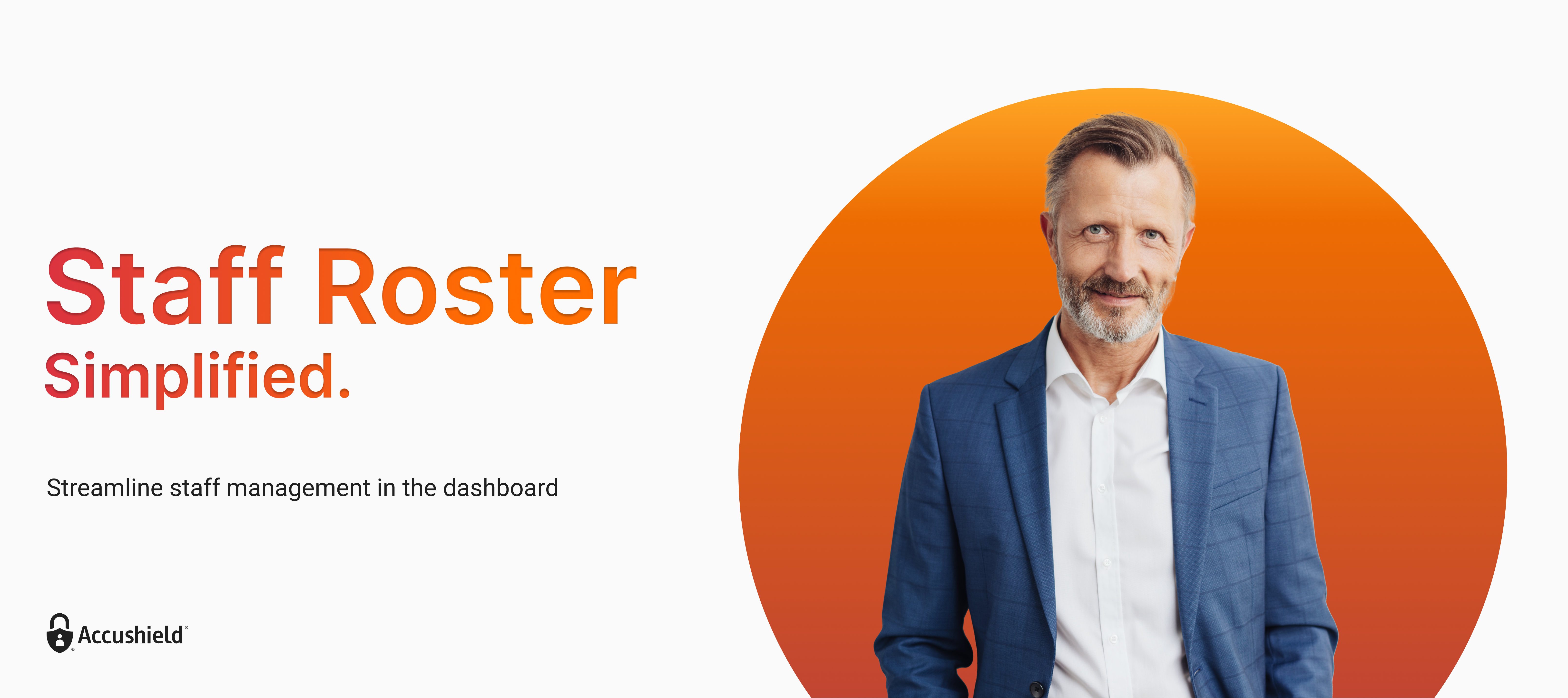 staff roster simplified. streamline staff management in the Accushield dashboard